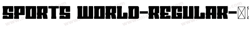 Sports World-Regular字体转换